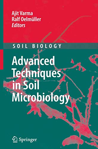 Stock image for Advanced Techniques in Soil Microbiology (Soil Biology) for sale by medimops