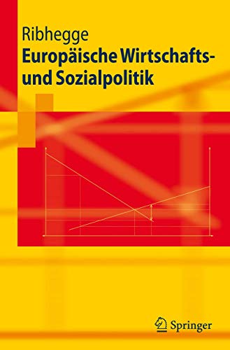 9783540708780: Europische Wirtschafts- Und Sozialpolitik/ European Economic and Social Policy
