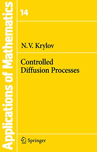 Stock image for Controlled Diffusion Processes (Pb 2009) for sale by Romtrade Corp.