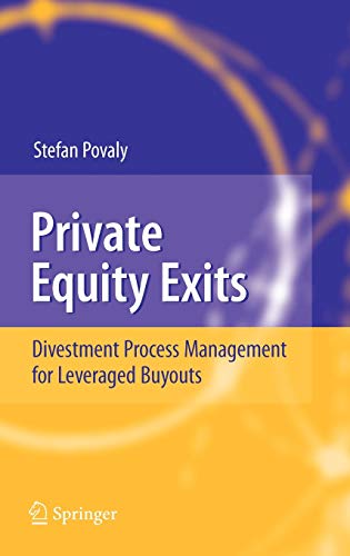 Imagen de archivo de Private equity exits divestment process management for leveraged boyouts a la venta por MARCIAL PONS LIBRERO