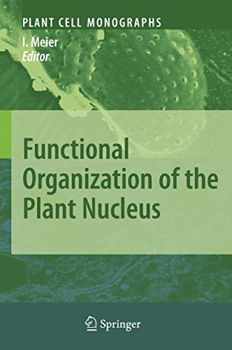 Stock image for Functional Organization Of The Plant Nucleus (Plant Cell Monographs, Volume 14) for sale by Basi6 International