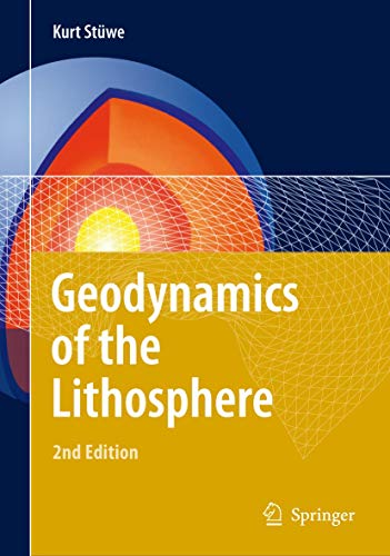 9783540712367: Geodynamics of the Lithosphere: An Introduction