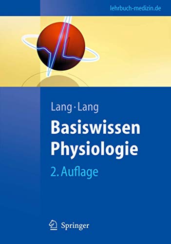 Stock image for Basiswissen Physiologie (Springer-Lehrbuch) (German Edition) for sale by Books Unplugged