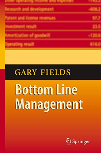 9783540714460: Bottom Line Management