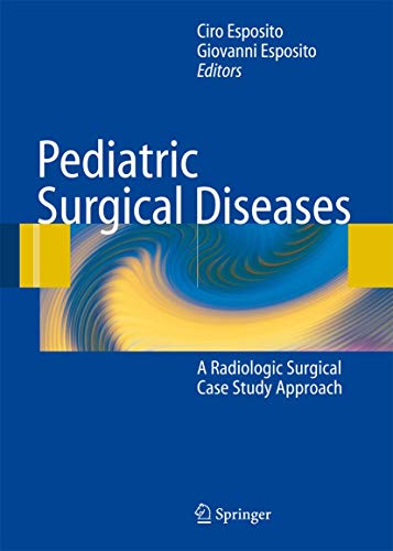 Stock image for Pediatric Surgical Diseases : A Radiologic Surgical Case Study Approach for sale by Better World Books Ltd