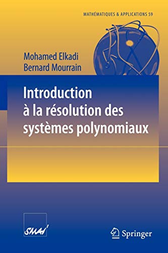 Imagen de archivo de Introduction a la resolution des systemes polynomiaux a la venta por Chiron Media