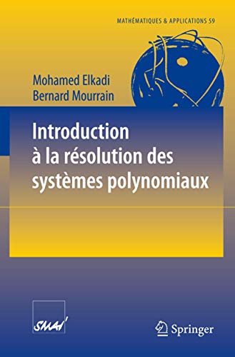 Immagine dell'editore per Introduction a la resolution des systemes polynomiaux venduto da Chiron Media