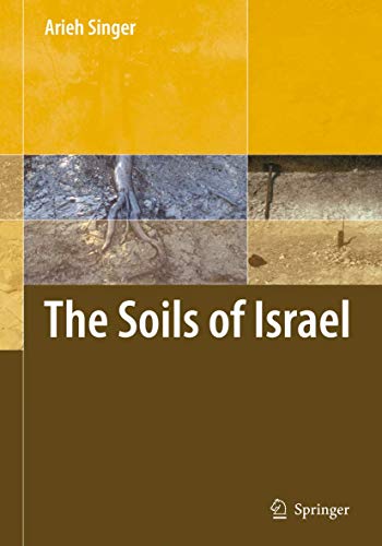 9783540717317: The Soils of Israel