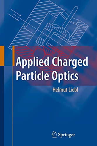 Stock image for Applied Charged Particle Optics for sale by Books Puddle