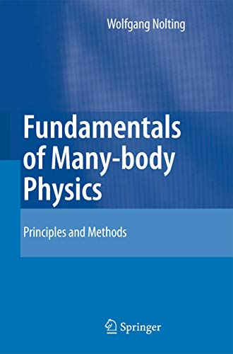 9783540719304: Fundamentals of Many-body Physics: Principles and Methods