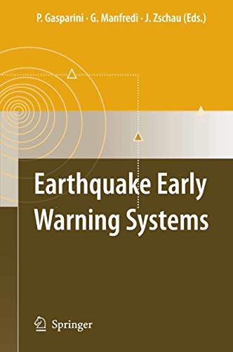 9783540722403: Earthquake Early Warning Systems