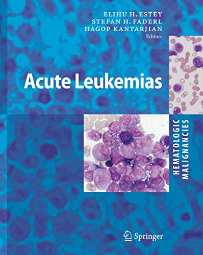 Imagen de archivo de Acute Leukemias. a la venta por Antiquariat im Hufelandhaus GmbH  vormals Lange & Springer