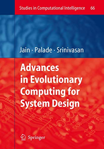 Stock image for Advances in Evolutionary Computing for System Design for sale by Moe's Books