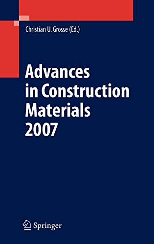 Imagen de archivo de Advances in Construction Materials 2007. a la venta por Antiquariat im Hufelandhaus GmbH  vormals Lange & Springer