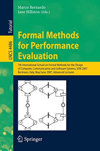 Image d'archives pour Formal Methods for Performance Evaluation: 7th International School on Formal Methods for the Design of Computer, Communication, and Software Systems, . / Programming and Software Engineering) mis en vente par GuthrieBooks