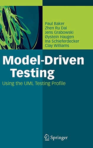 9783540725626: Model-Driven Testing: Using the UML Testing Profile