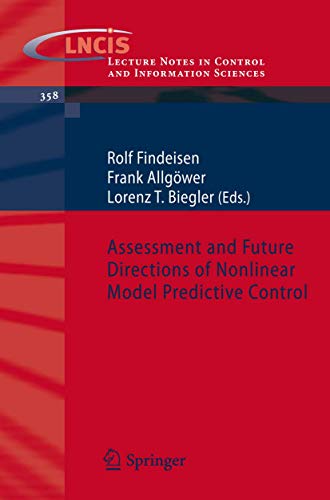 Imagen de archivo de Assessment And Future Directions Of Nonlinear Model Predictive Control a la venta por Basi6 International