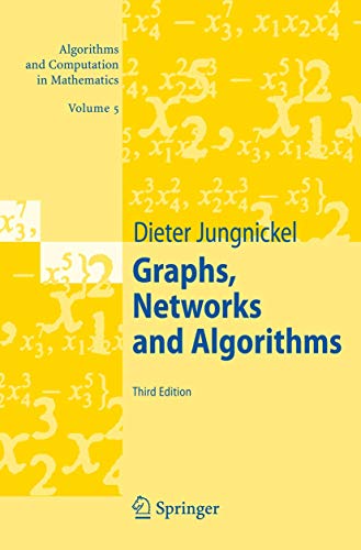 Graphs, Networks and Algorithms (Algorithms and Computation in Mathematics) (9783540727798) by Jungnickel, Dieter
