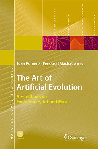 Stock image for The Art of Artificial Evolution: A Handbook on Evolutionary Art and Music (Natural Computing Series) for sale by HPB-Red