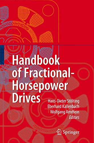 Beispielbild fr Handbook Of Fractional Horsepower Drives (Hb 2008) zum Verkauf von Basi6 International