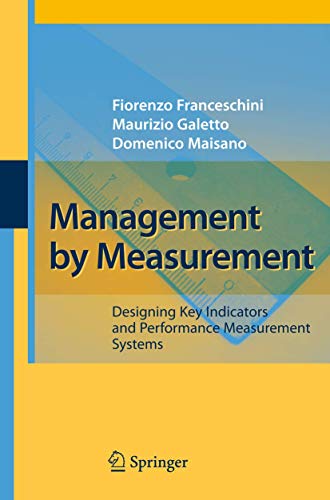 Beispielbild fr Management by Measurement: Designing Key Indicators and Performance Measurement Systems zum Verkauf von SecondSale