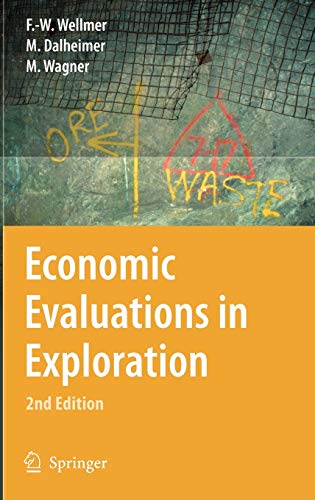 9783540735571: Economic Evaluations in Exploration