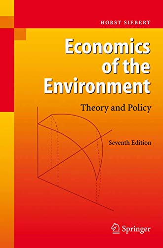 Stock image for Economics of the Environment: Theory and Policy for sale by Dave's Books