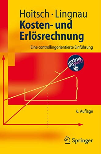 Stock image for Kosten- Und Erl Srechnung: Eine Controllingorientierte Einf Hrung for sale by Blackwell's