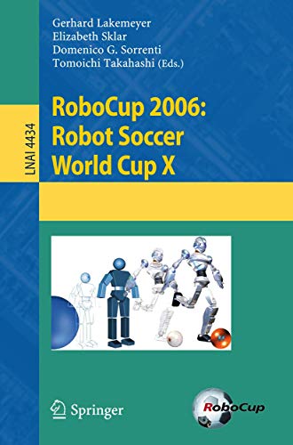 Stock image for Robocup 2006: Robot Soccer World Cup X for sale by Basi6 International