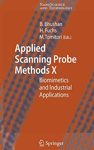 Imagen de archivo de Applied Scanning Probe Methods X: Biomimetics and Industrial Applications (NanoScience and Technology) a la venta por Broad Street Books