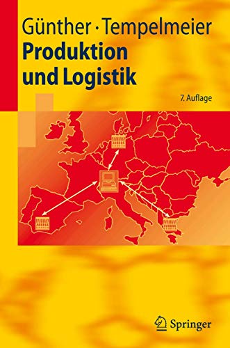 Stock image for Produktion und Logistik (Springer-Lehrbuch) for sale by medimops
