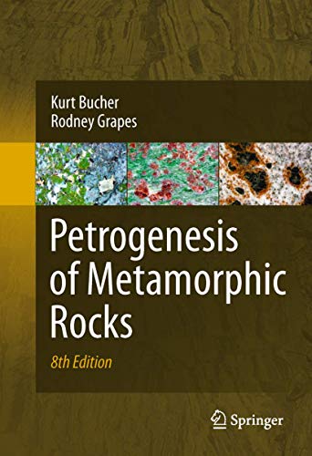 Petrogenesis of Metamorphic Rocks - Kurt Bucher