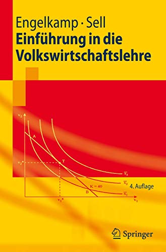 Imagen de archivo de Einfhrung in die Volkswirtschaftslehre (Springer-Lehrbuch) a la venta por medimops