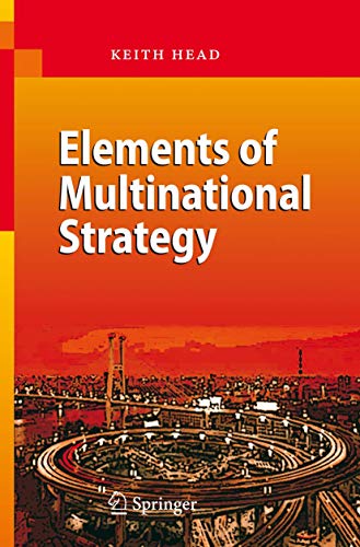 Beispielbild fr Elements of Multinational Strategy zum Verkauf von SecondSale