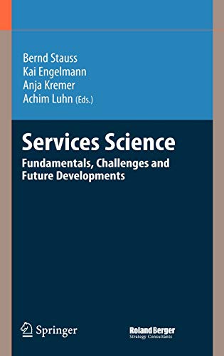 Stock image for Services Science: Fundamentals, Challenges and Future Developments for sale by Phatpocket Limited