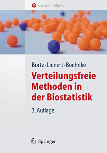 9783540747062: Verteilungsfreie Methoden in Der Biostatistik
