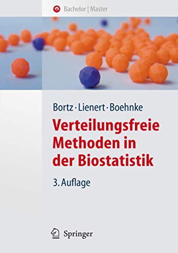 9783540747062: Verteilungsfreie Methoden in der Biostatistik (Springer-Lehrbuch) (German Edition)