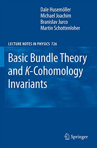 Stock image for Basic Bundle Theory and K-Cohomology Invariants (Lecture Notes in Physics (726)) for sale by Mispah books
