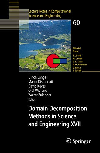 9783540751984: Domain Decomposition Methods in Science and Engineering XVII: 60 (Lecture Notes in Computational Science and Engineering)