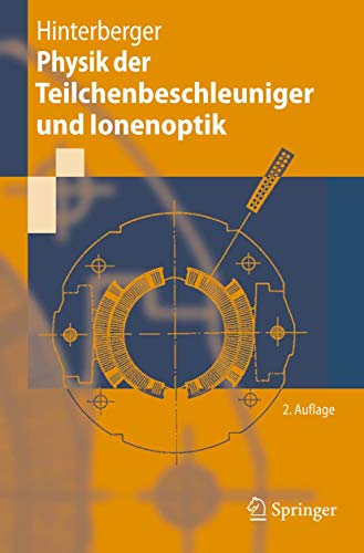 Beispielbild fr Physik der Teilchenbeschleuniger und Ionenoptik zum Verkauf von medimops