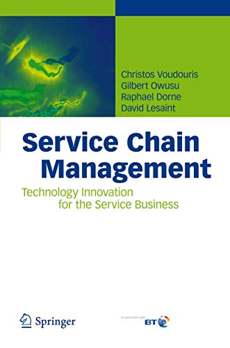 Beispielbild fr Service Chain Management : Technology Innovation for the Service Business zum Verkauf von Better World Books: West