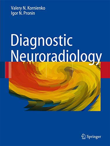 9783540756521: Diagnostic Neuroradiology