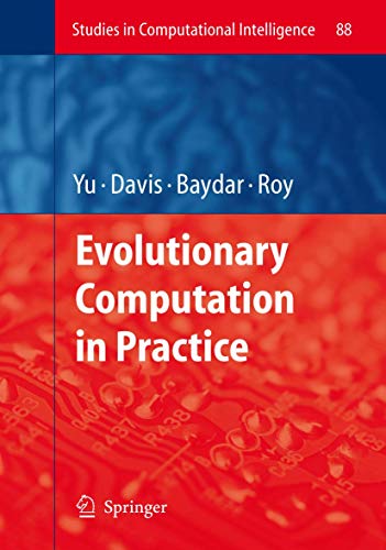 9783540757702: Evolutionary Computation in Practice: 88 (Studies in Computational Intelligence)