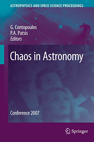 9783540758259: Chaos in Astronomy: Conference 2007 (Astrophysics and Space Science Proceedings)