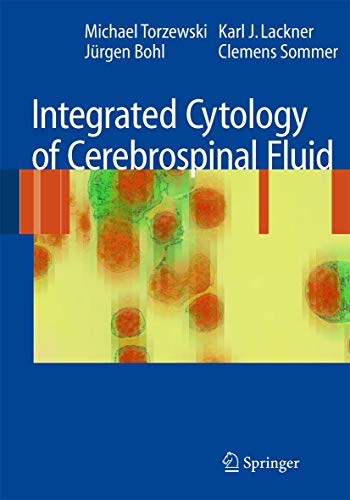 9783540758846: Integrated Cytology of Cerebrospinal Fluid