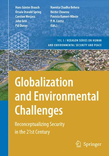 Beispielbild fr Globalization and Environmental Challenges Reconceptualizing Security in the 21st Century zum Verkauf von Buchpark