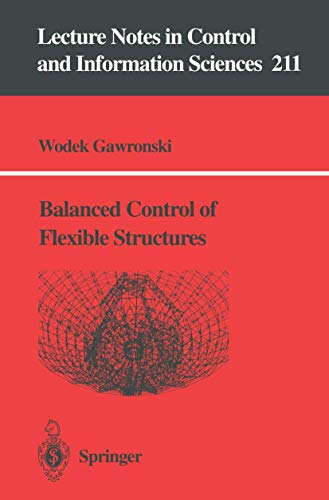 9783540760177: Balanced Control of Flexible Structures (Lecture Notes in Control and Information Sciences): 211