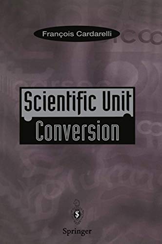 Stock image for Scientific Unit Conversion : Practical Guide to Metrication for sale by Better World Books