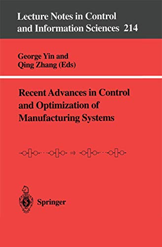 Stock image for Recent Advances in Control and Optimization of Manufacturing Systems for sale by Ammareal