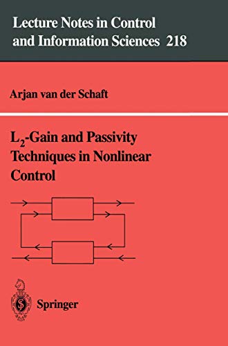 Stock image for L2-Gain and Passivity Techniques in Nonlinear Control (Lecture Notes in Control and Information Sciences, 218) for sale by Buchpark